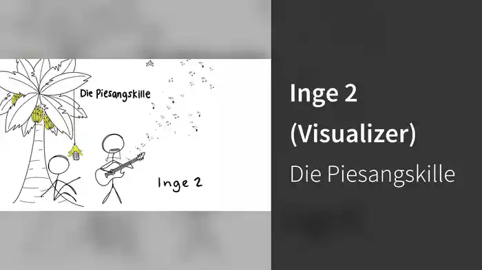 Inge 2 (Visualizer)
