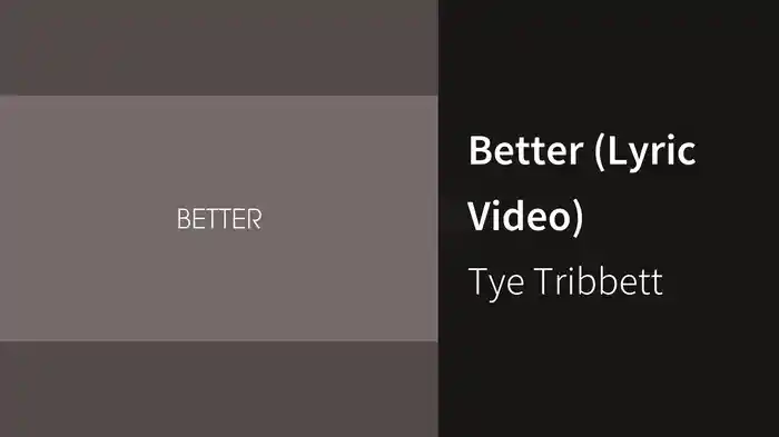 Better (Lyric Video)