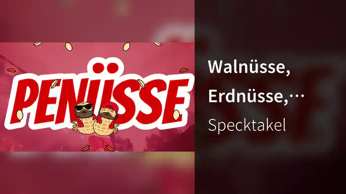 Walnüsse, Erdnüsse, Penüsse (Lyric Video)