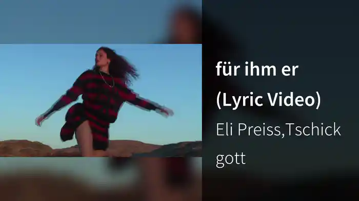 für ihm er (Lyric Video)