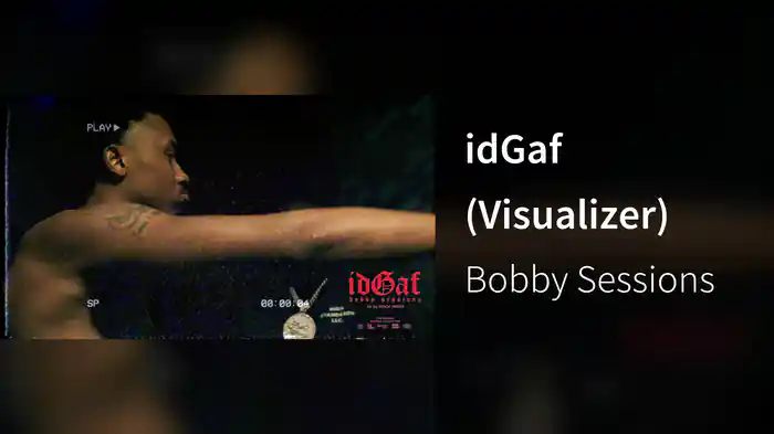 idGaf (Visualizer)