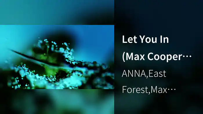 Let You In (Max Cooper Remix) (Visualiser)