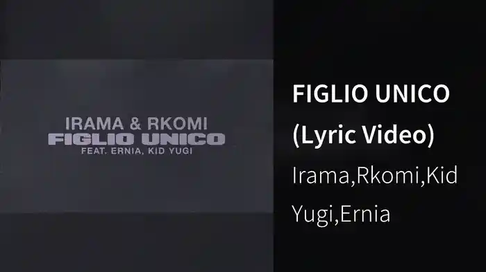 FIGLIO UNICO (Lyric Video)