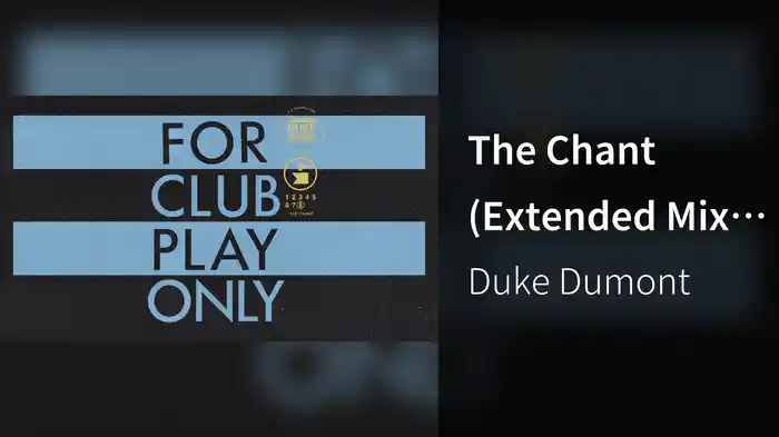 The Chant (Extended Mix / Audio)