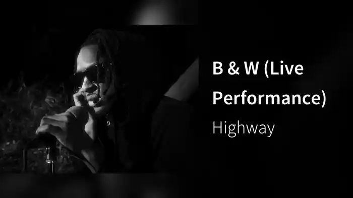 B & W (Live Performance)