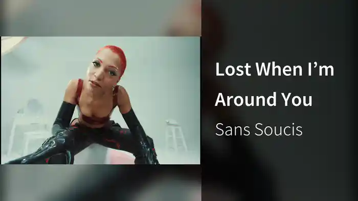 Lost When I’m Around You