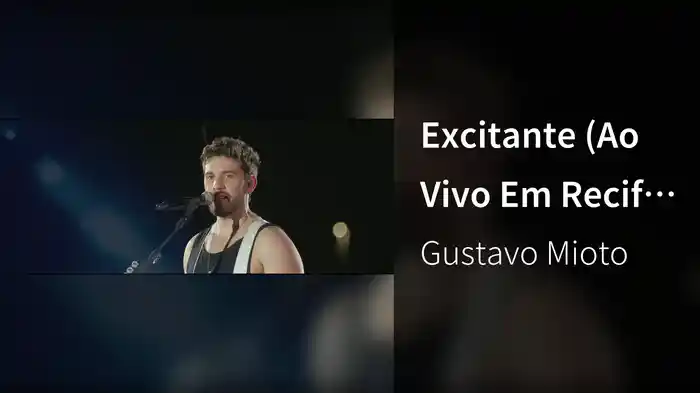 Excitante (Ao Vivo Em Recife / 2022)
