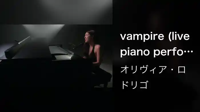 vampire (live piano performance)