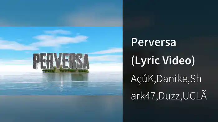 Perversa (Lyric Video)