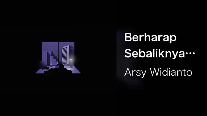 Berharap Sebaliknya (Lyric Video)