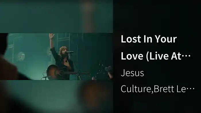Lost In Your Love (Live At The Crossing Church, Costa Mesa, CA, 2023)