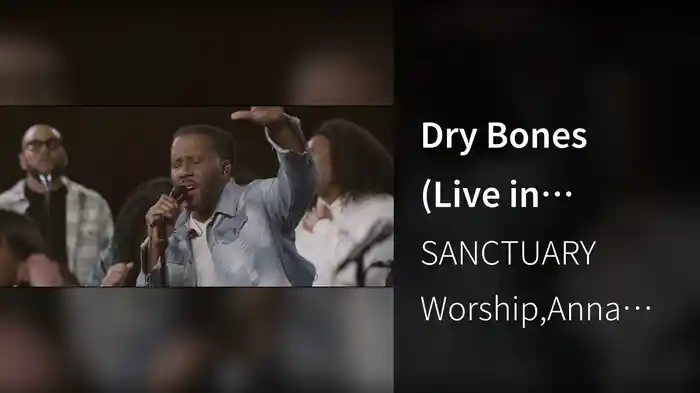 Dry Bones (Live in Atlanta, GA, 3/22/22)