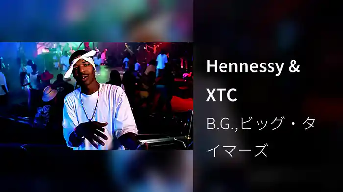 Hennessy & XTC