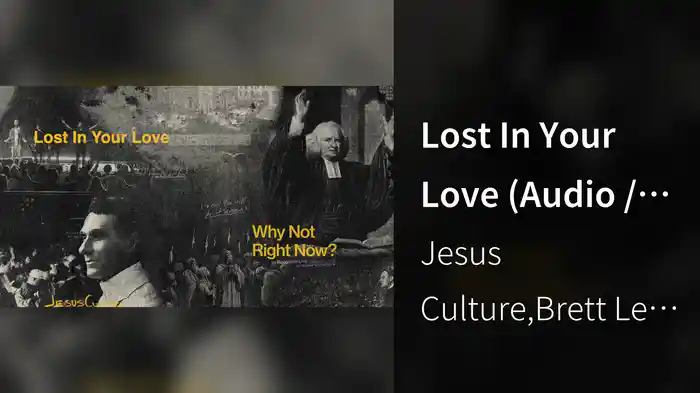 Lost In Your Love (Audio / Live At The Crossing Church, Costa Mesa, CA, 2023)