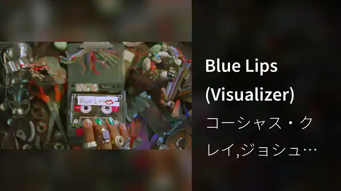 Blue Lips (Visualizer)