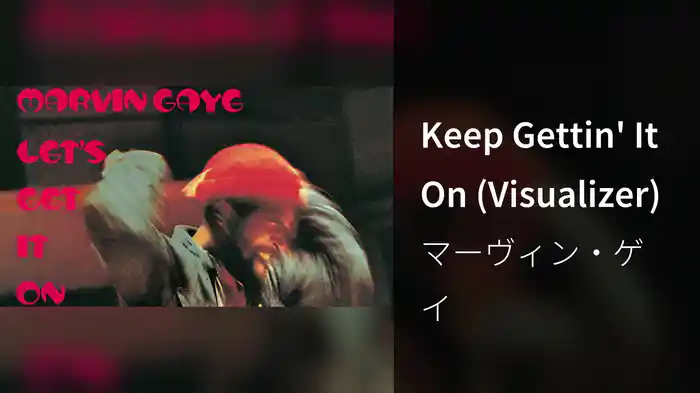 Keep Gettin' It On (Visualizer)
