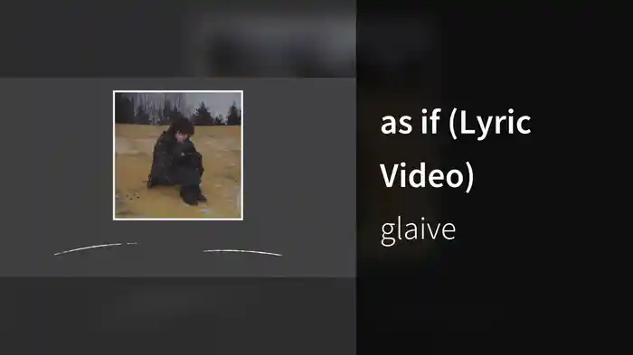 as if (Lyric Video)
