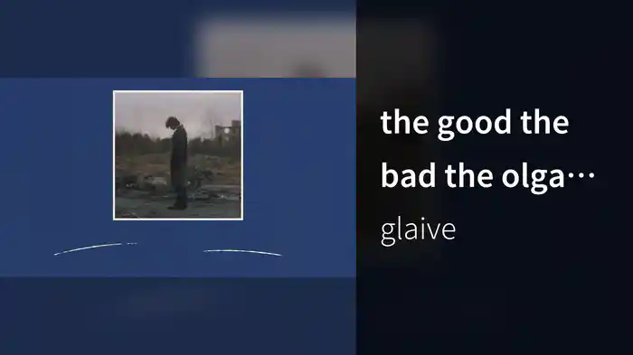 the good the bad the olga (Lyric Video)