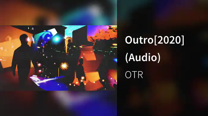 Outro[2020] (Audio)