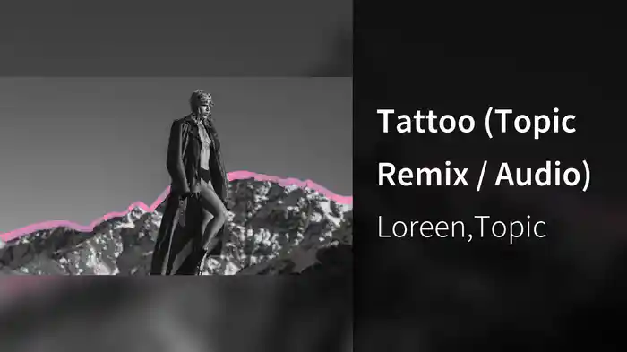 Tattoo (Topic Remix / Audio)