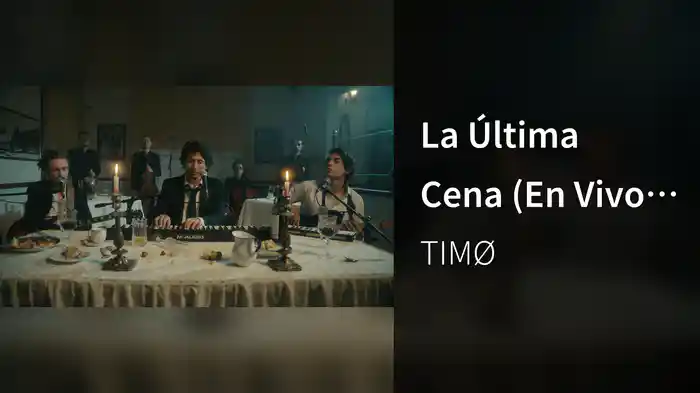 La Última Cena (En Vivo Desde El Restaurante)