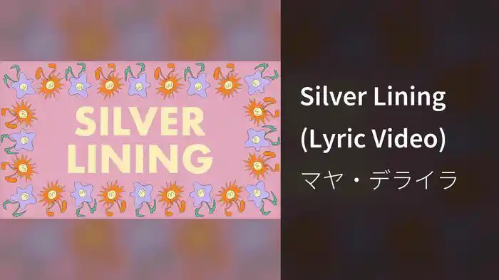 Silver Lining (Lyric Video)