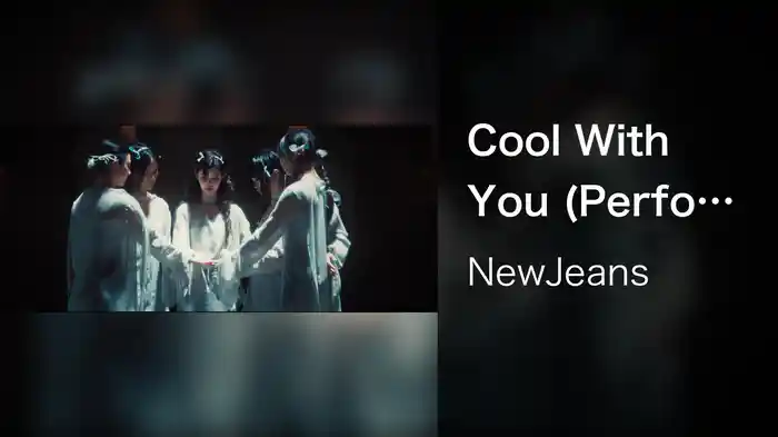 Cool With You (Performance ver.)