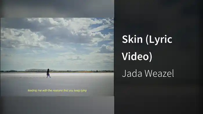 Skin (Lyric Video)
