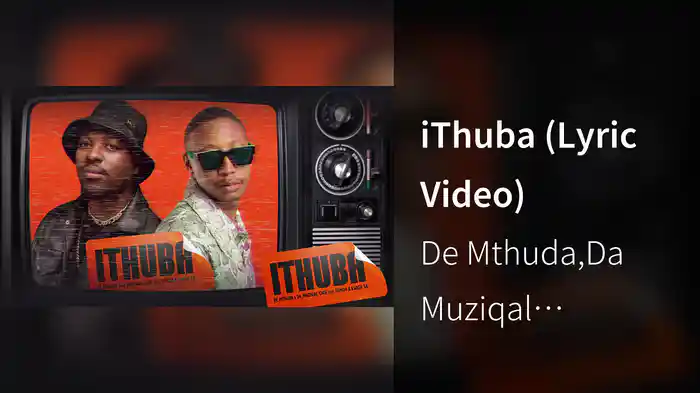 iThuba (Lyric Video)