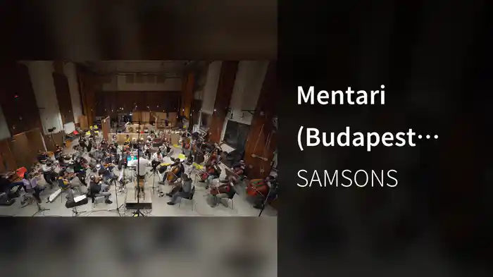 Mentari (Budapest Strings Session)