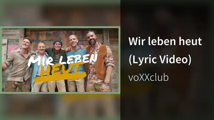 Wir leben heut (Lyric Video)