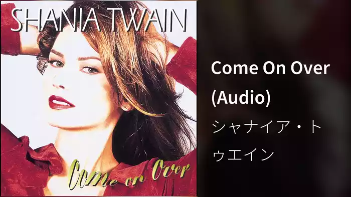 Come On Over (Audio)