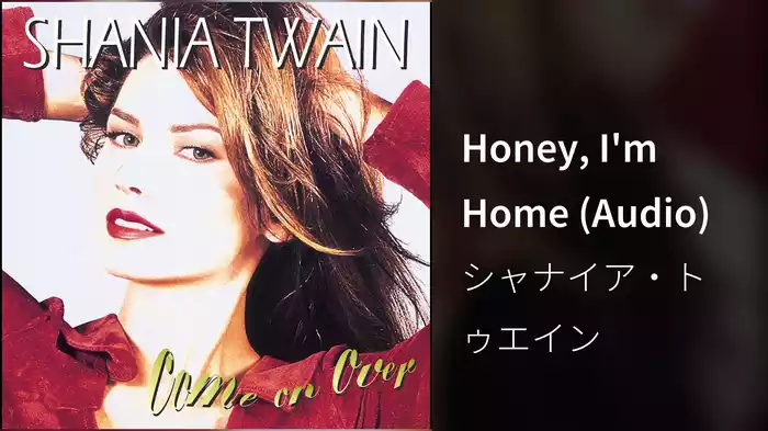 Honey, I'm Home (Audio)
