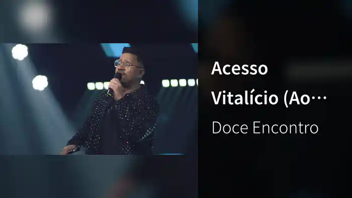 Acesso Vitalício (Ao Vivo Em São Paulo / 2023)