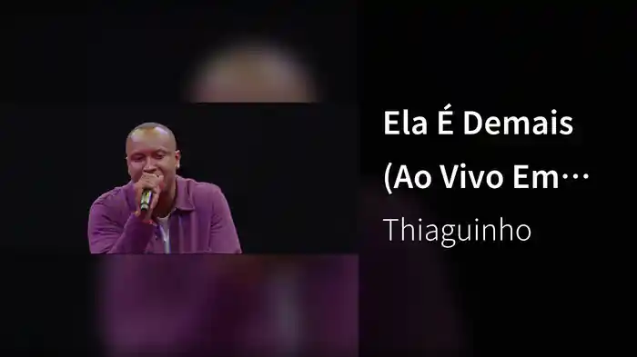Ela É Demais (Ao Vivo Em Belo Horizonte / 2023)