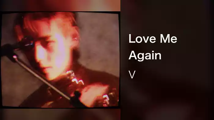 Love Me Again