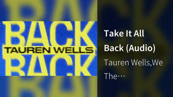Take It All Back (Audio)