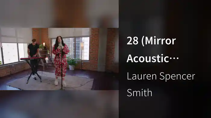 28 (Mirror Acoustic Session)