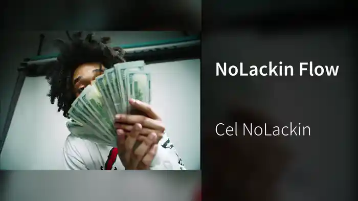NoLackin Flow