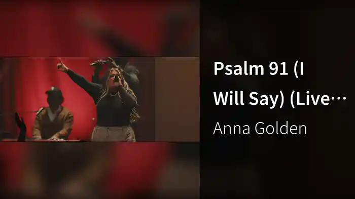 Psalm 91 (I Will Say) (Live At Shoreline City Church, Dallas, TX, 3/9/23)