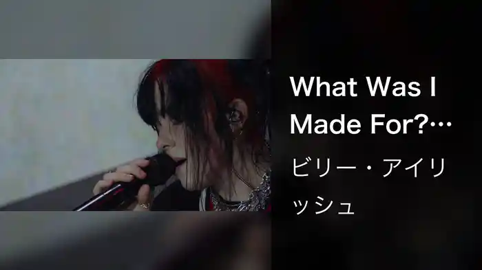 What Was I Made For? (Live From Lollapalooza Chicago 2023)