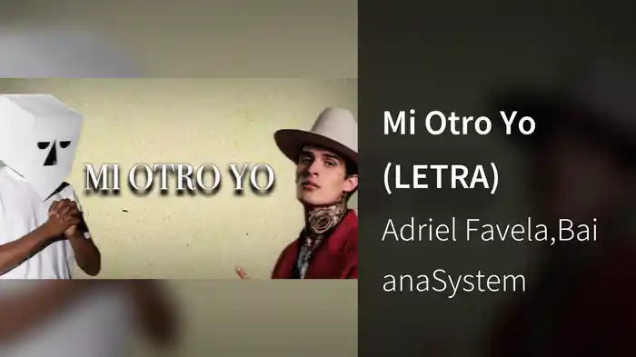Mi Otro Yo (LETRA)