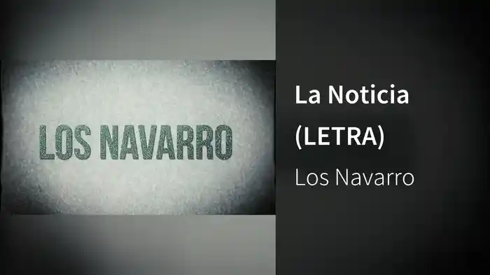 La Noticia (LETRA)
