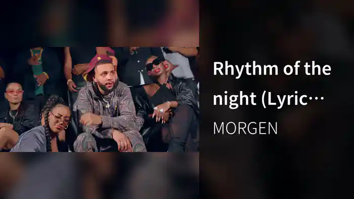 Rhythm of the night (Lyric Video)