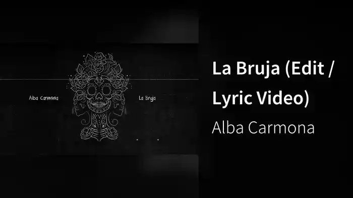La Bruja (Edit / Lyric Video)