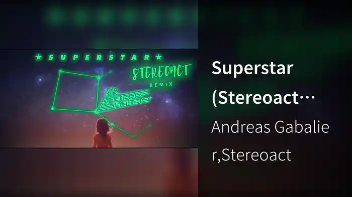 Superstar (Stereoact Remix / Lyric Video)