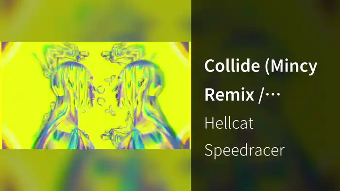 Collide (Mincy Remix / Official Visualiser)