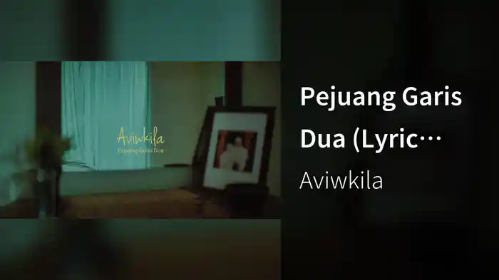 Pejuang Garis Dua (Lyric Video)