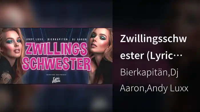 Zwillingsschwester (Lyric Video)