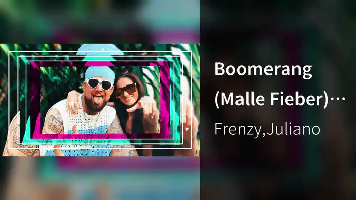 Boomerang (Malle Fieber) (Lyric Video)